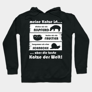 Katze Kätzchen Mietze Sprüche Geschenkidee cute Hoodie